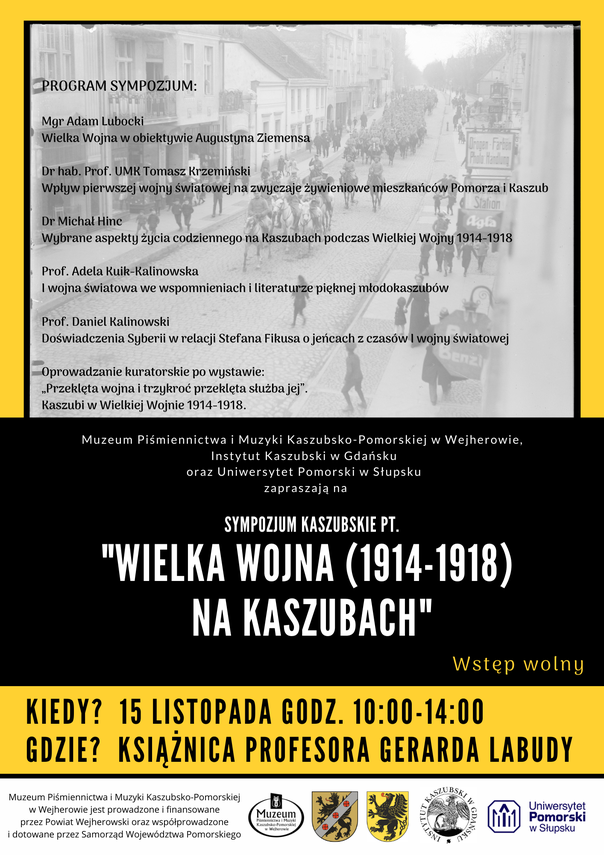 Zdjęcie do newsa Zaproszenie na Sympozjum Kaszubskie: "Wielka Wojna (1914-1918) na Kaszubach"