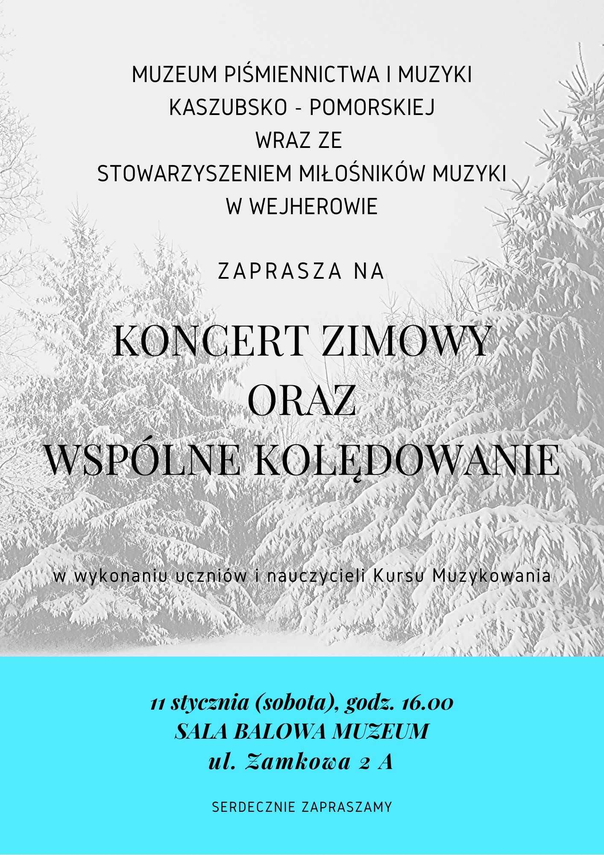 Zdjęcie do newsa Koncert Zimowy w Muzeum. Zapraszamy