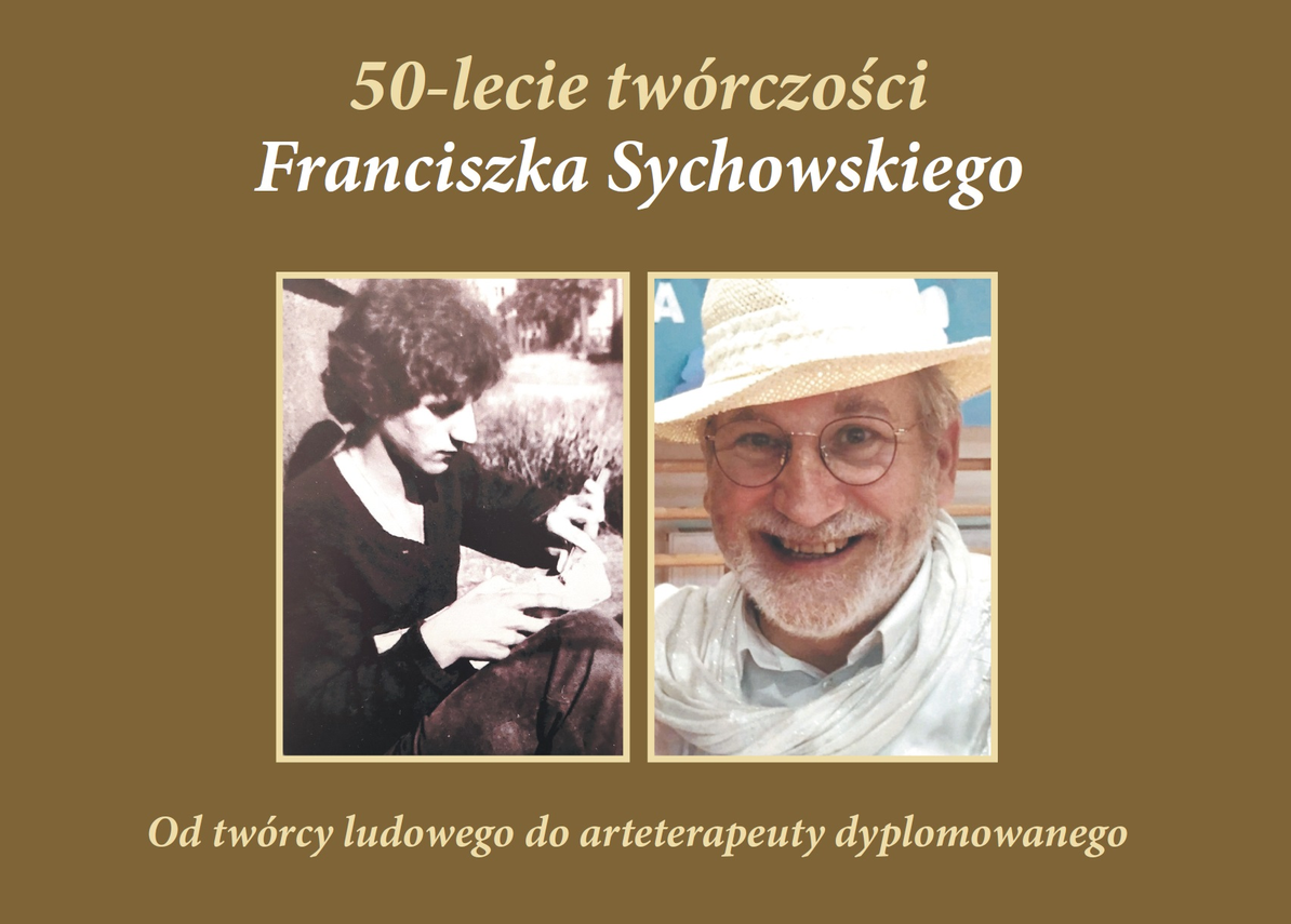 Zdjęcie do newsa 50 Jubileusz Franciszka Sychowskiego. Zapraszamy