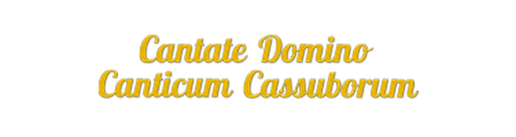 Zdjęcie do newsa Cantate Domino Canticum Cassuborum – Òjcze nasz