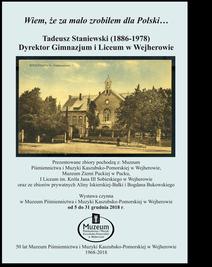 Zdjęcie do newsa Tadeusz Staniewski (1886-1978). Dyrektor Gimnazjum i Liceum w Wejherowie. Wystawa i promocja książki